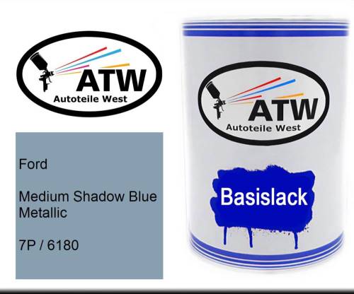 Ford, Medium Shadow Blue Metallic, 7P / 6180: 500ml Lackdose, von ATW Autoteile West.